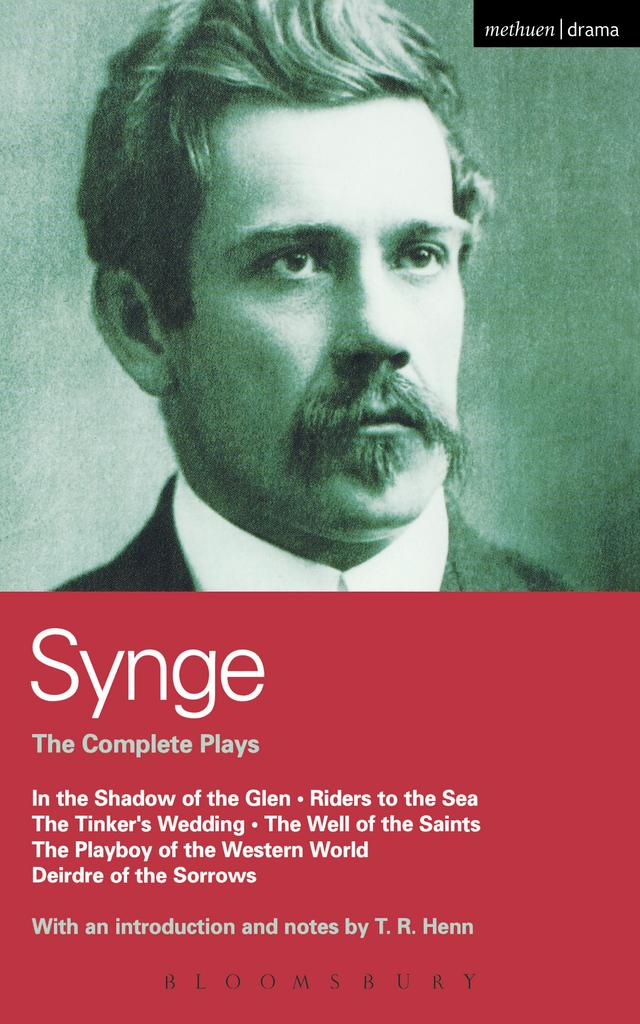 Synge: Complete Plays by John Millington Synge
