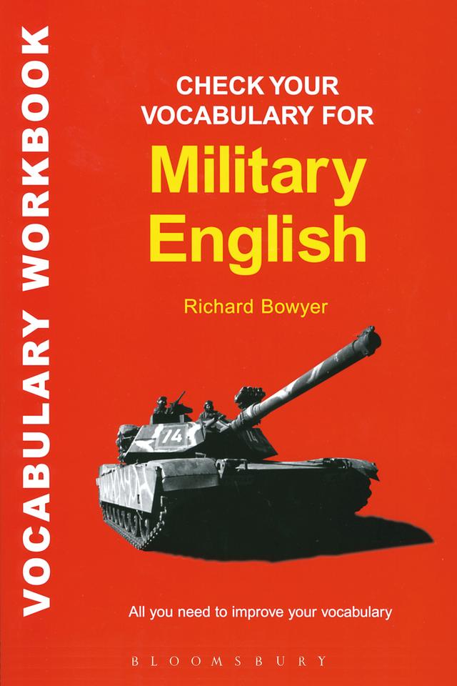 Check Your Vocabulary for Military English by Bloomsbury Publishing