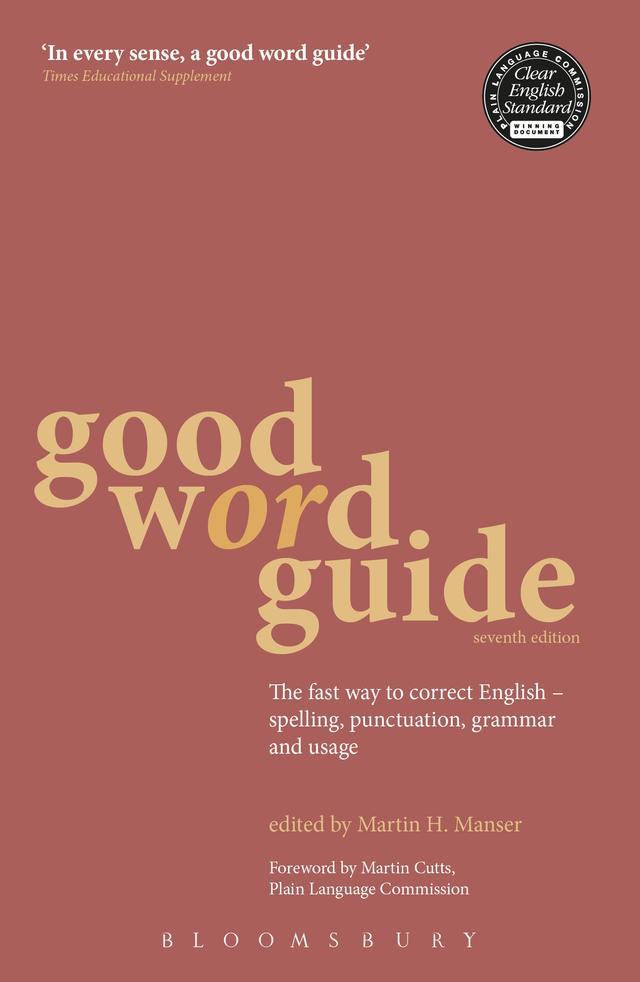 Good Word Guide by Martin H. Manser