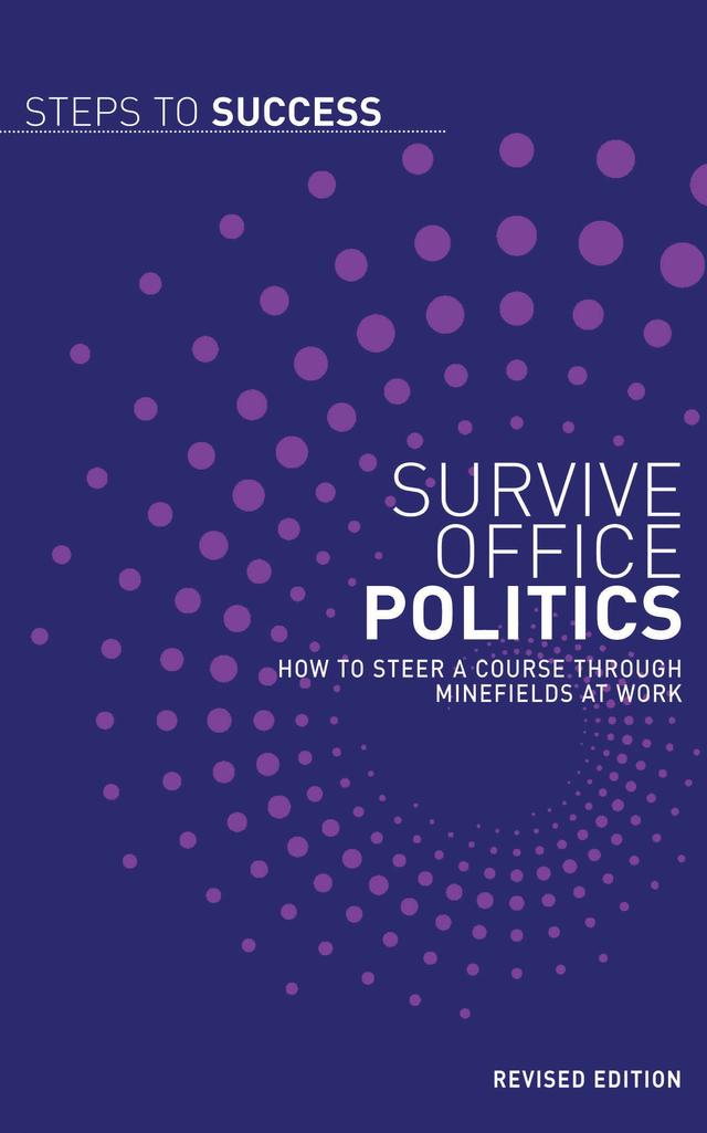 Survive Office Politics by Bloomsbury Publishing