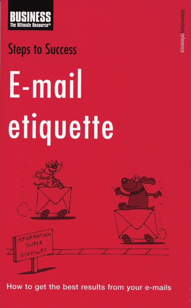 E-mail Etiquette by Bloomsbury Publishing