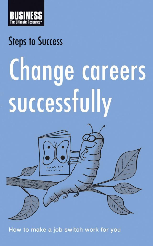 Change Careers Successfully by Bloomsbury Publishing