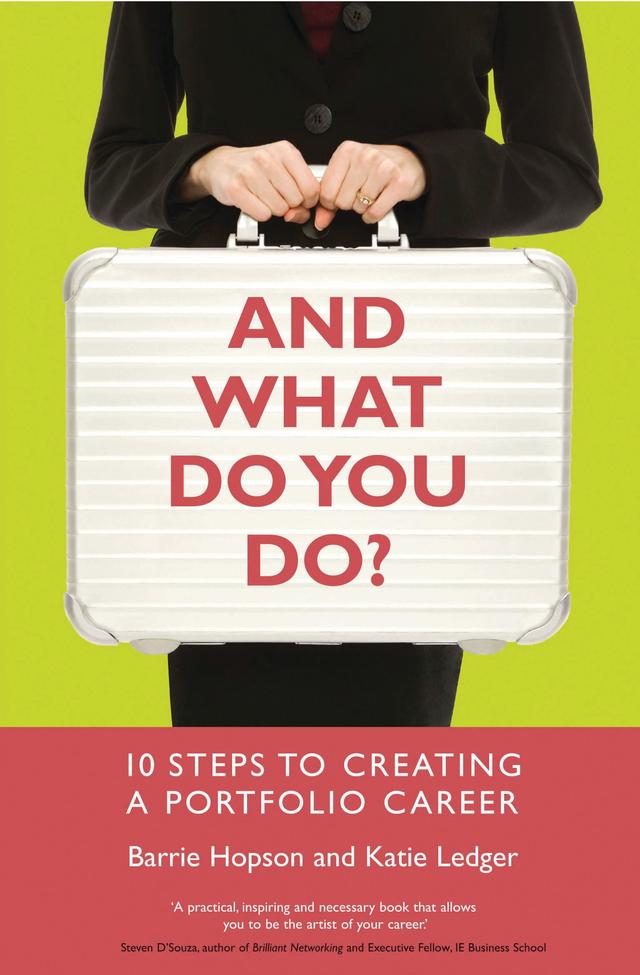 And What Do You Do? by Barrie Hopson, Katie Ledger