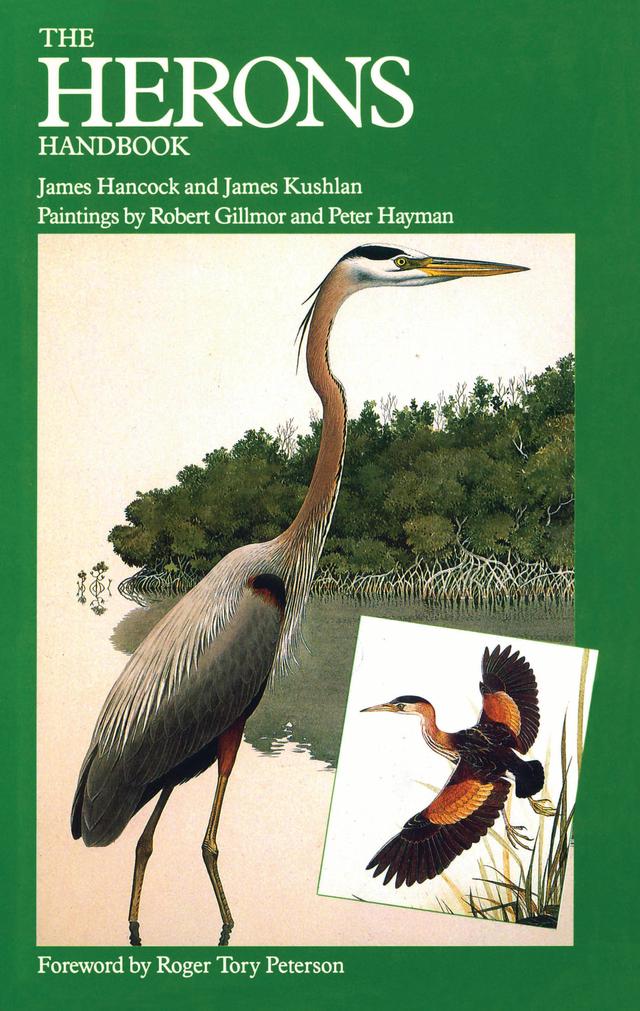 The Herons Handbook by James A. Kushlan, James Hancock