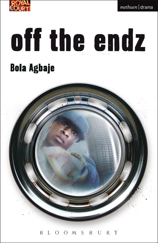 Off the Endz by Bola Agbaje