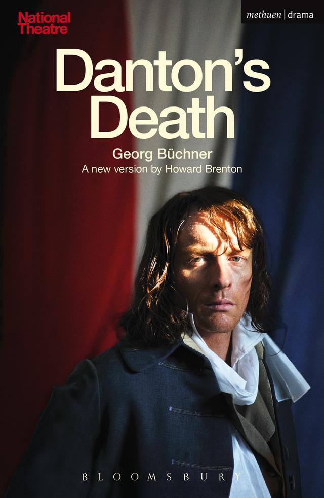 Danton's Death by Georg Büchner, Howard Brenton