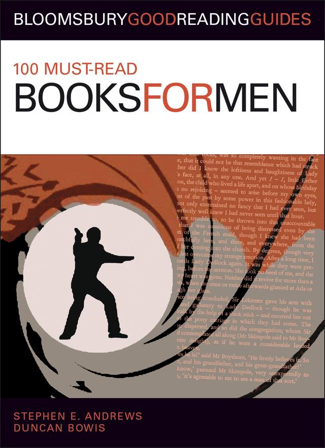 100 Must-read Books for Men by Duncan Bowis, Stephen E. Andrews