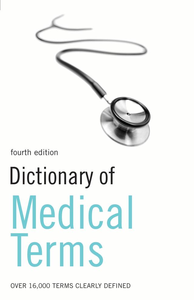 Dictionary of Medical Terms by Bloomsbury Publishing