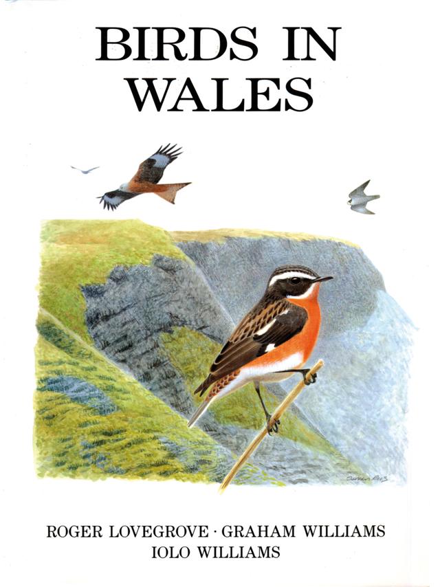 Birds in Wales by Graham Williams, Iolo Williams, Roger Lovegrove