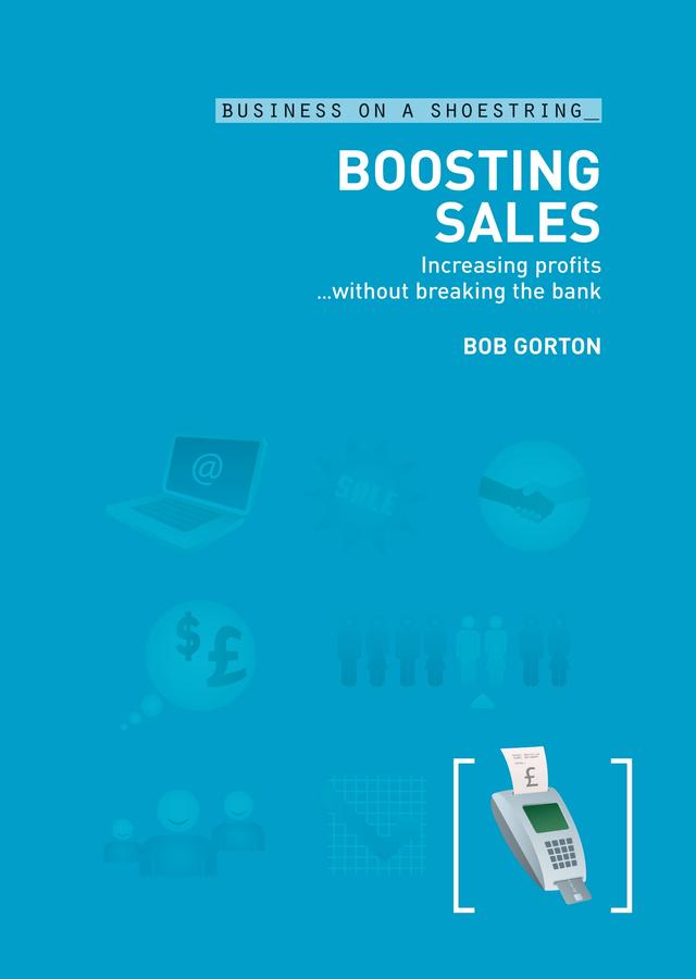 Boosting sales by Bob Gorton