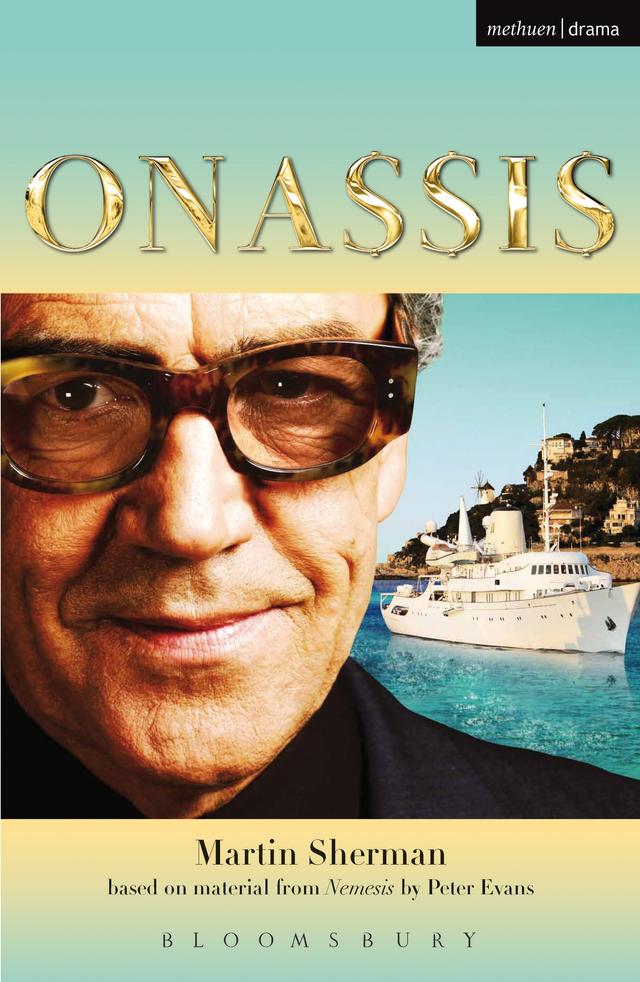 Onassis by Martin Sherman