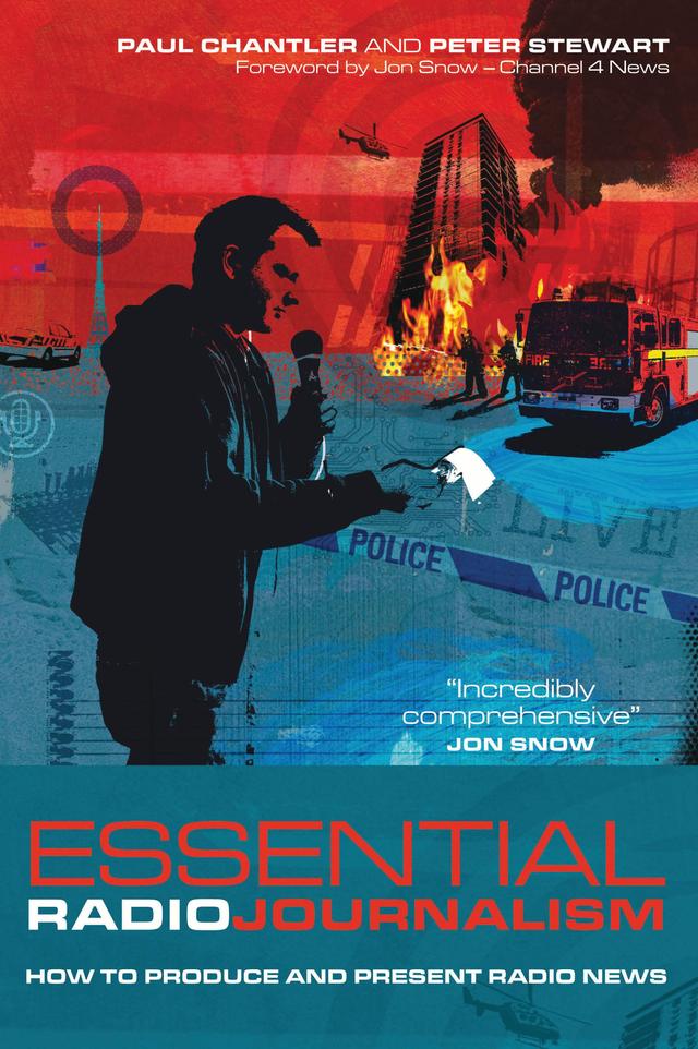 Essential Radio Journalism by Paul Chantler, Peter Stewart