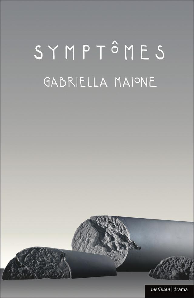 Symptomes by Gabriella Maione
