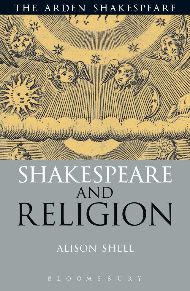 Shakespeare and Religion by Alison Shell