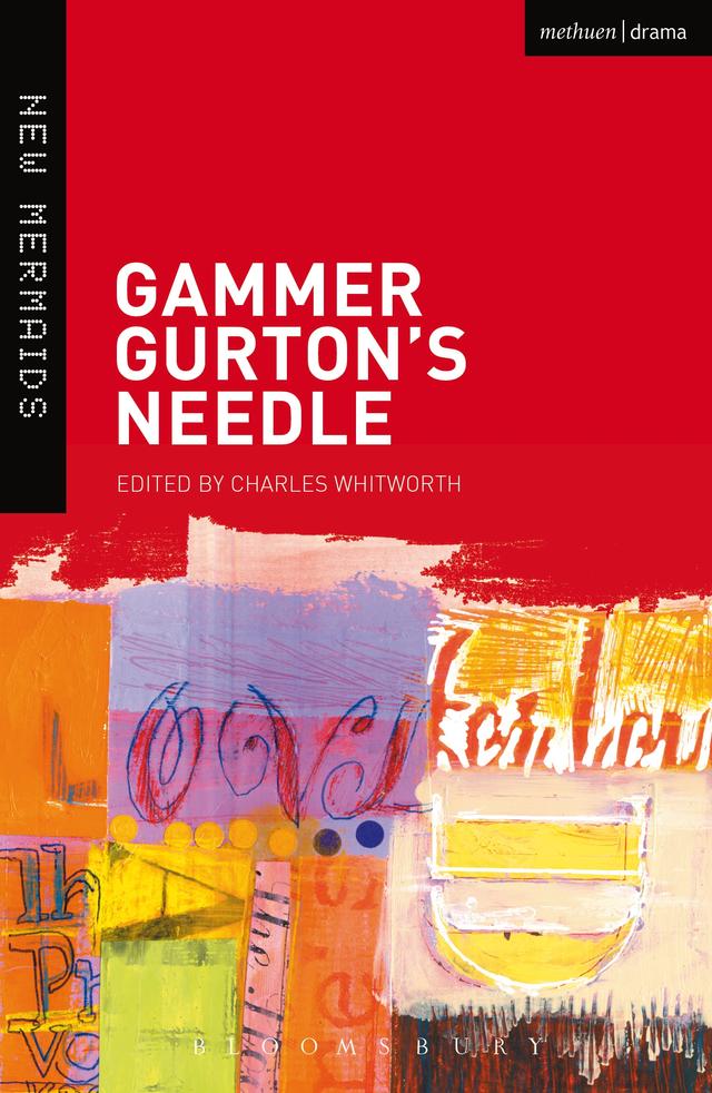 Gammer Gurton's Needle by Charles Whitworth