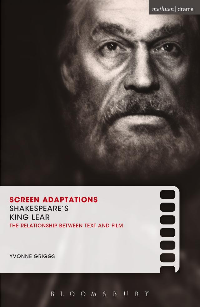 Screen Adaptations: Shakespeare's King Lear by Yvonne Griggs