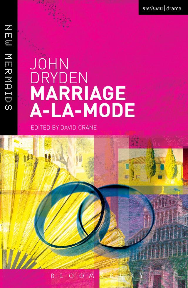Marriage A-La-Mode by David Crane, John Dryden