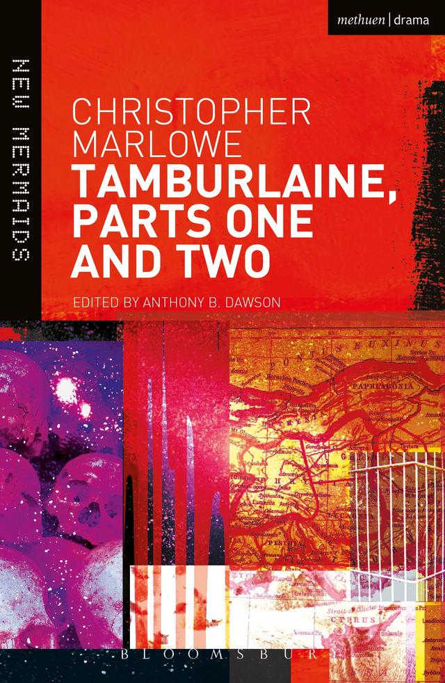 Tamburlaine by Anthony B. Dawson, Christopher Marlowe