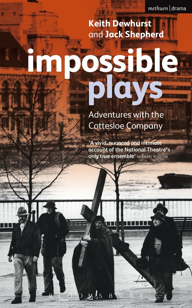 Impossible Plays by Jack Shepherd, Keith Dewhurst
