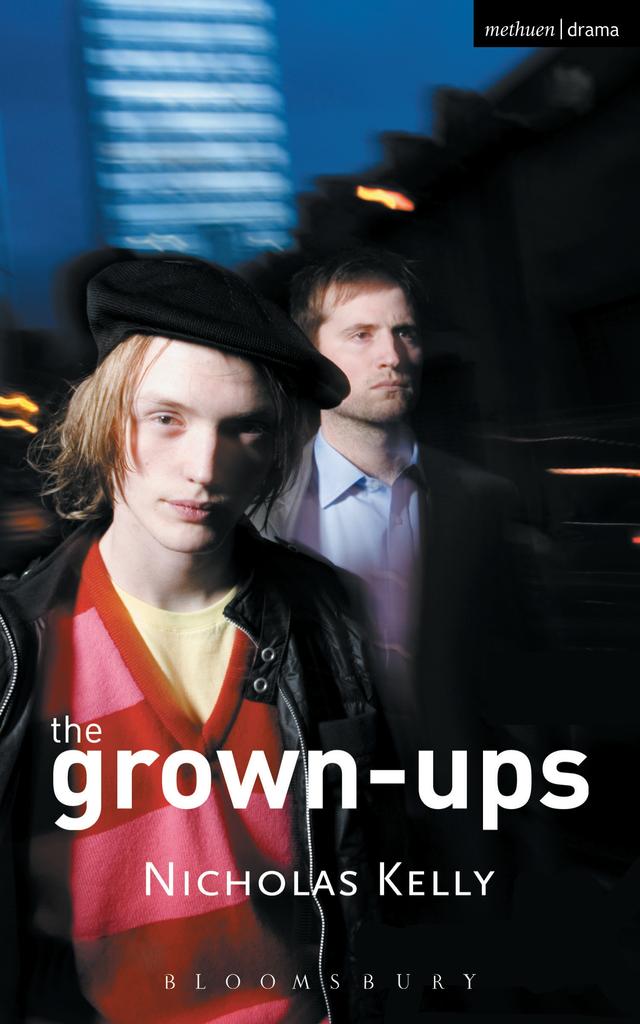 The Grown-Ups by Nicholas Kelly