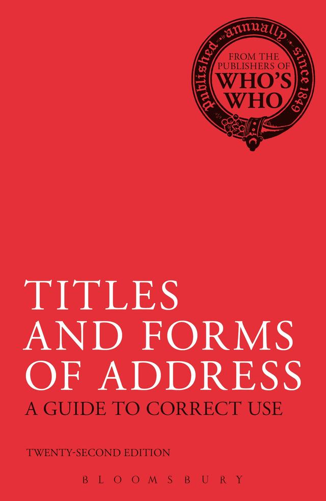 Titles and Forms of Address by Bloomsbury Publishing