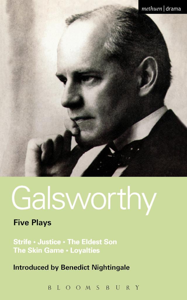Galsworthy Five Plays by John Galsworthy