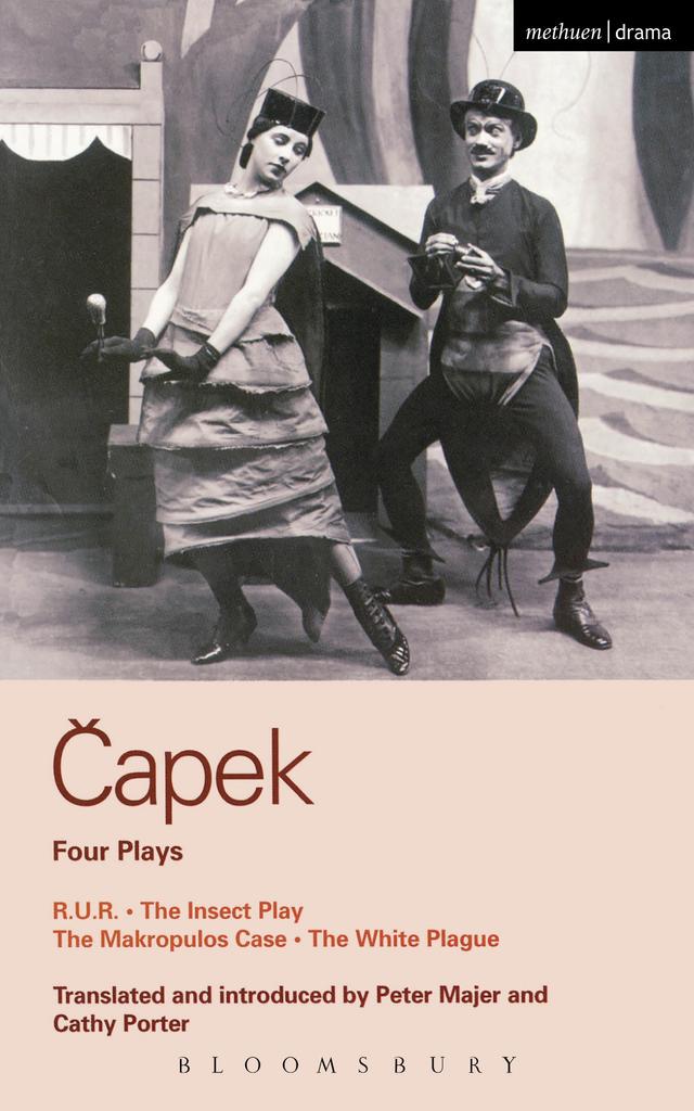 Capek Four Plays by Cathy Porter, Karel Capek, Peter Majer