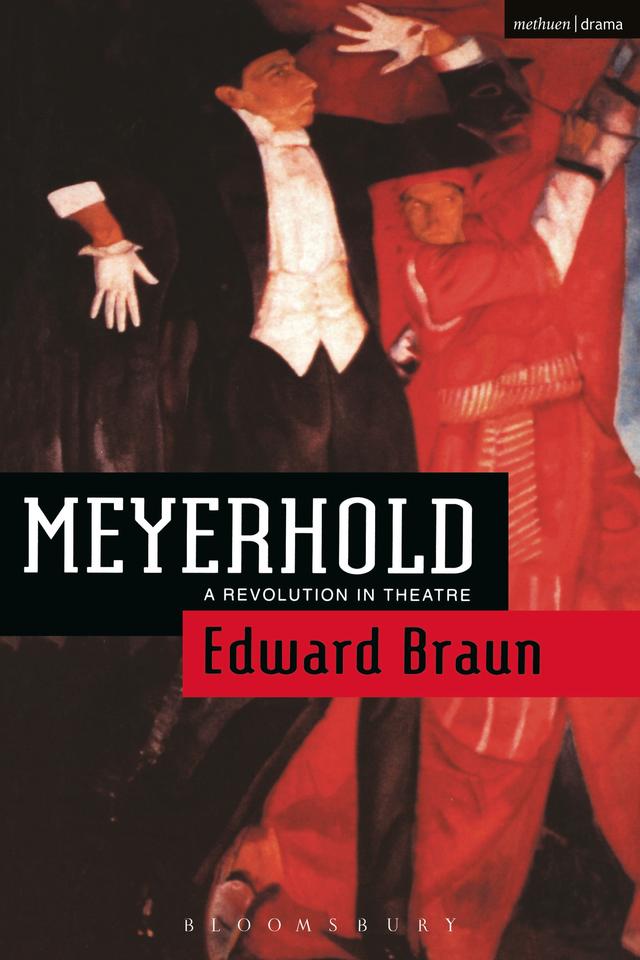 Meyerhold by Edward Braun
