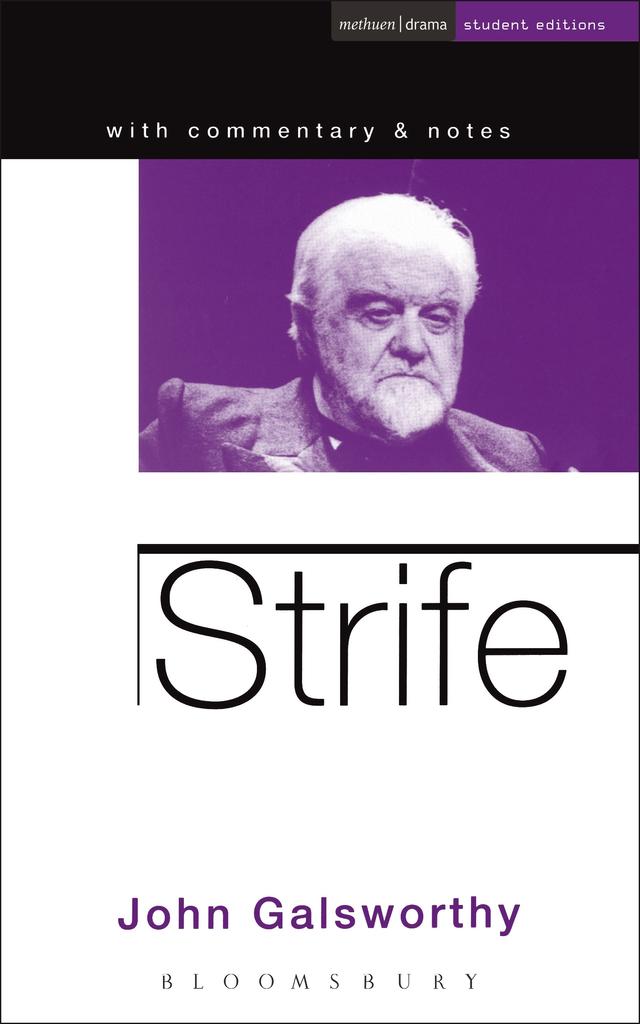 Strife by John Galsworthy, Non Worrall