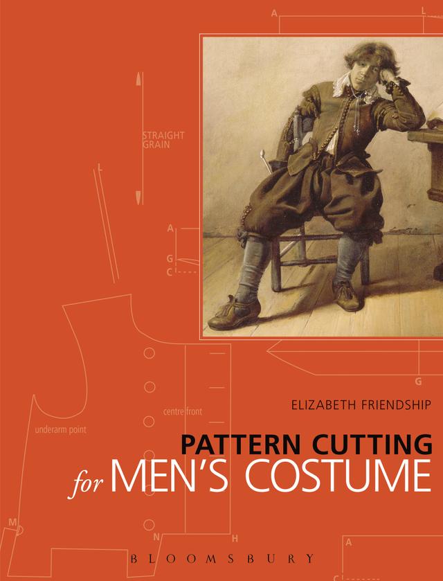 Pattern Cutting for Men's Costume by Elizabeth Friendship