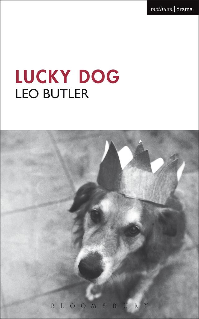 Lucky Dog by Leo Butler