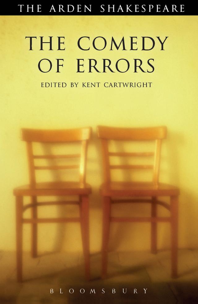 The Comedy of Errors by Kent Cartwright, William Shakespeare