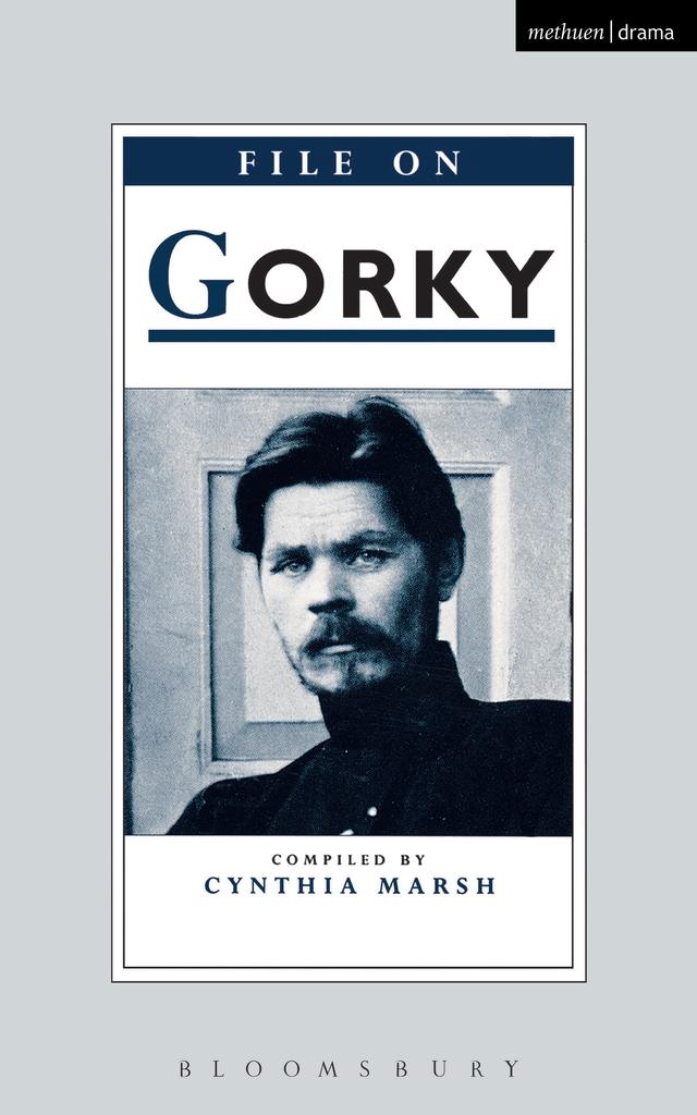 File On Gorky by Cynthia Marsh, Maxim Gorky
