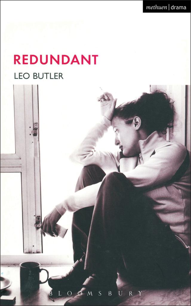 Redundant by Leo Butler