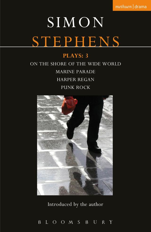 Stephens Plays: 3 by Simon Stephens