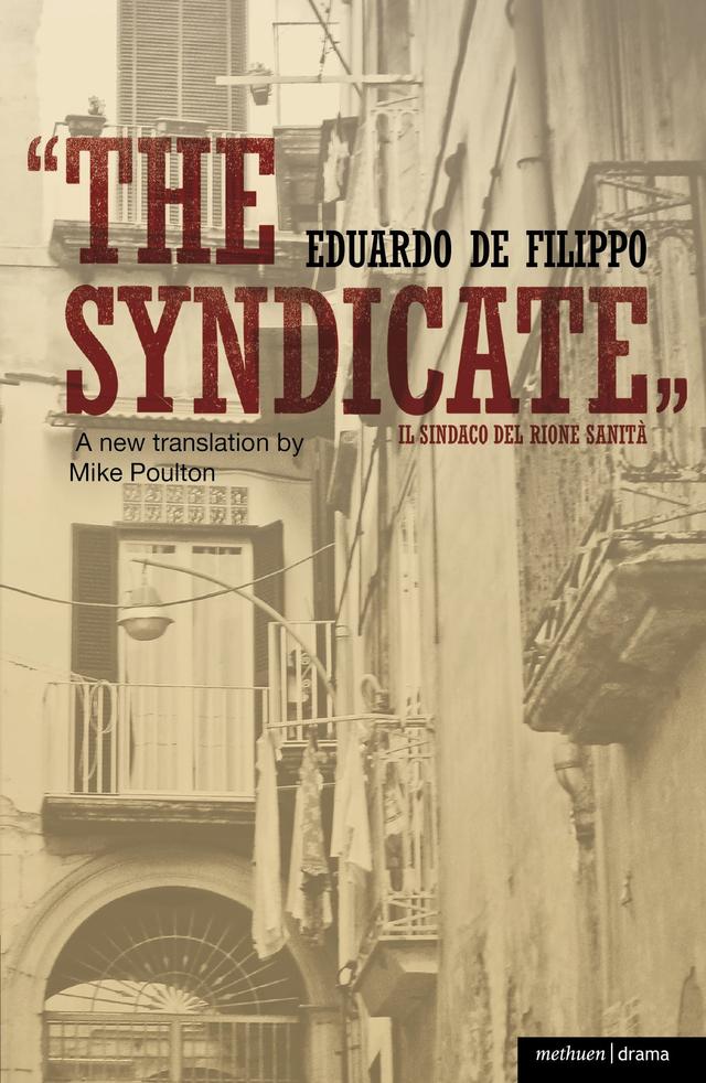 The Syndicate by Eduardo De Filippo, Mike Poulton