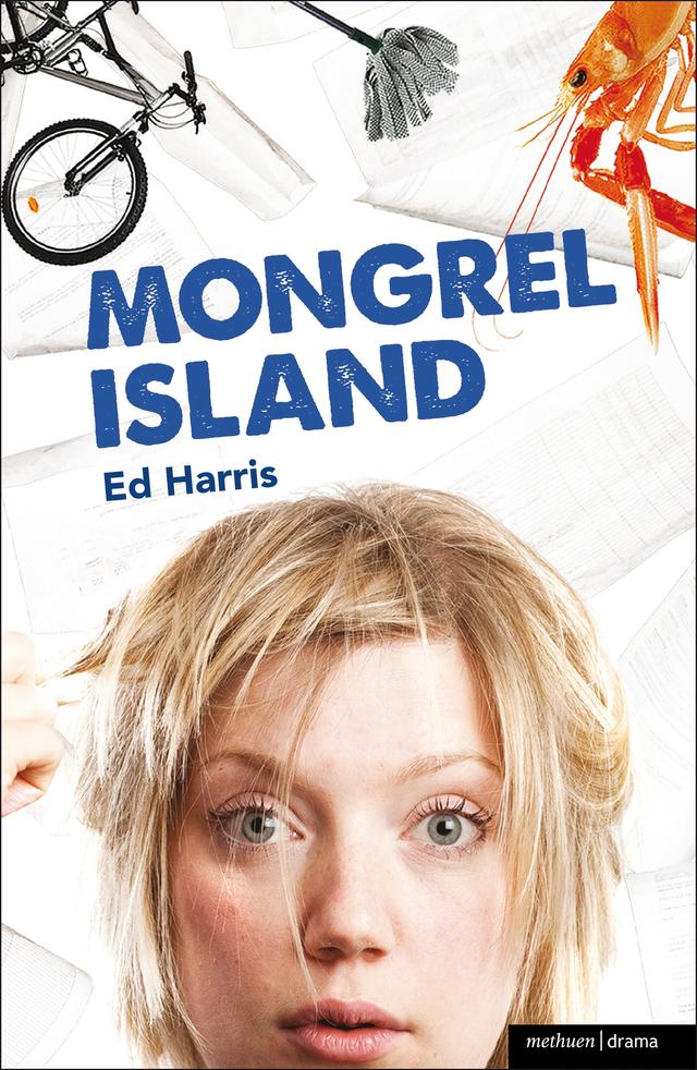 Mongrel Island by Ed Harris