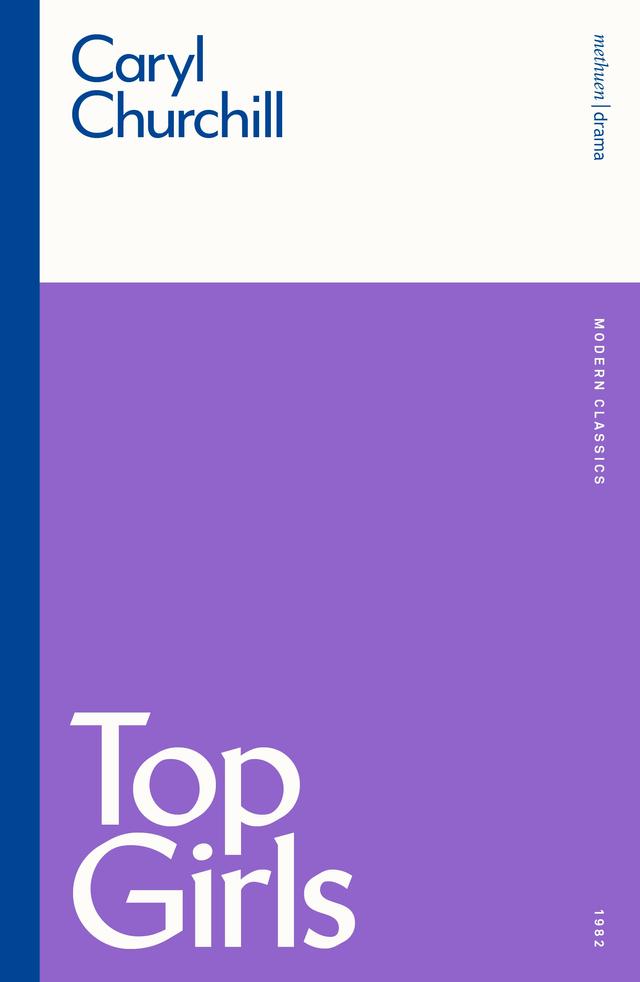 Top Girls by Caryl Churchill