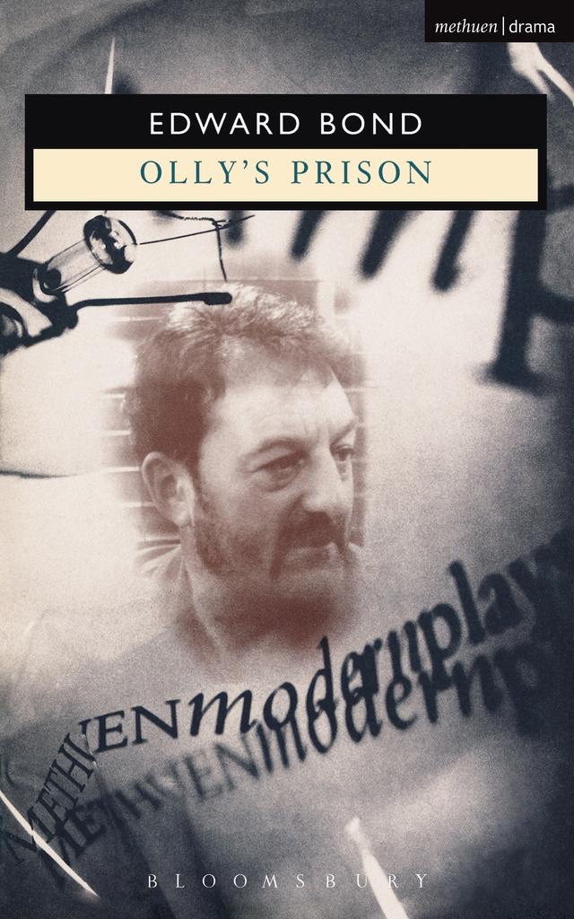 Olly's Prison by Edward Bond