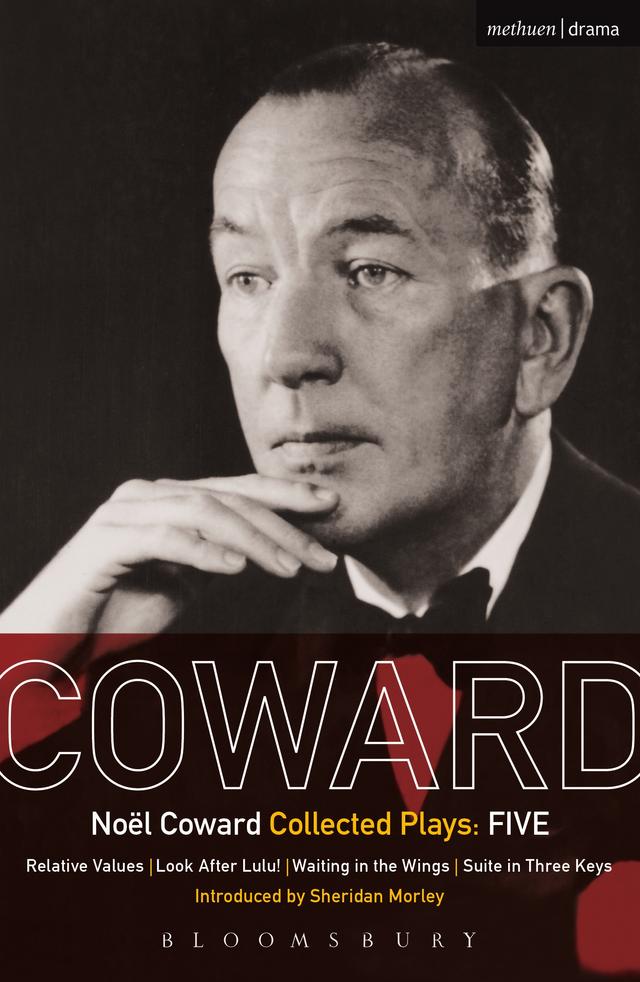Coward Plays: 5 by Noël Coward