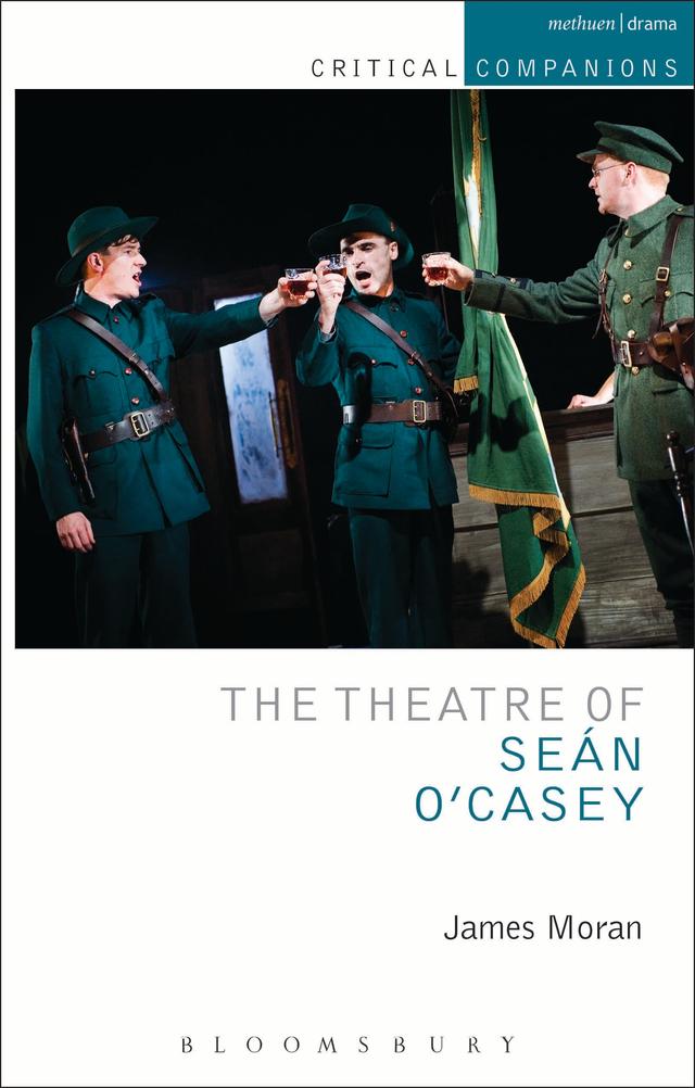 The Theatre of Sean O'Casey by Garry Hynes, James Moran, Paul Murphy, Victor Merriman