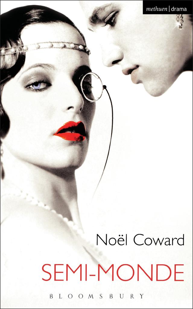 Semi-Monde by Noël Coward