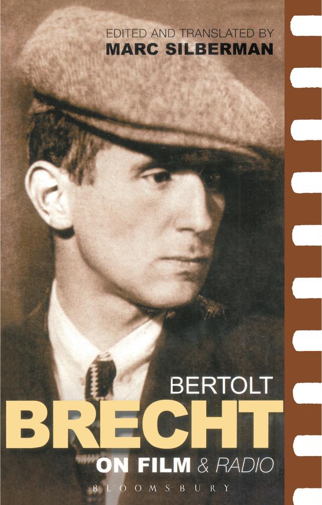 Brecht On Film & Radio by Bertolt Brecht, Marc Silberman