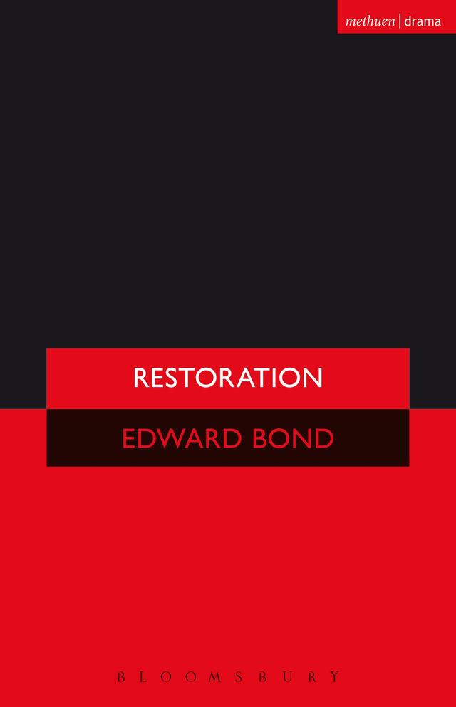 Restoration by Edward Bond