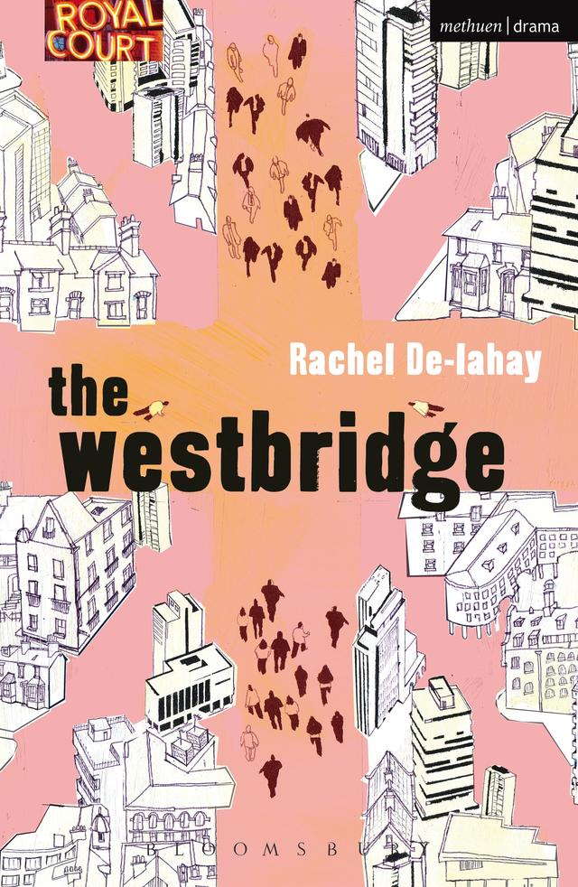 The Westbridge by Rachel De-lahay