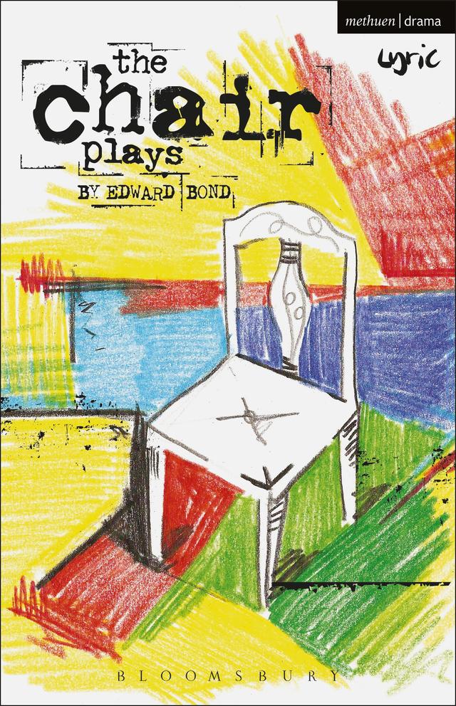 The Chair Plays by Edward Bond