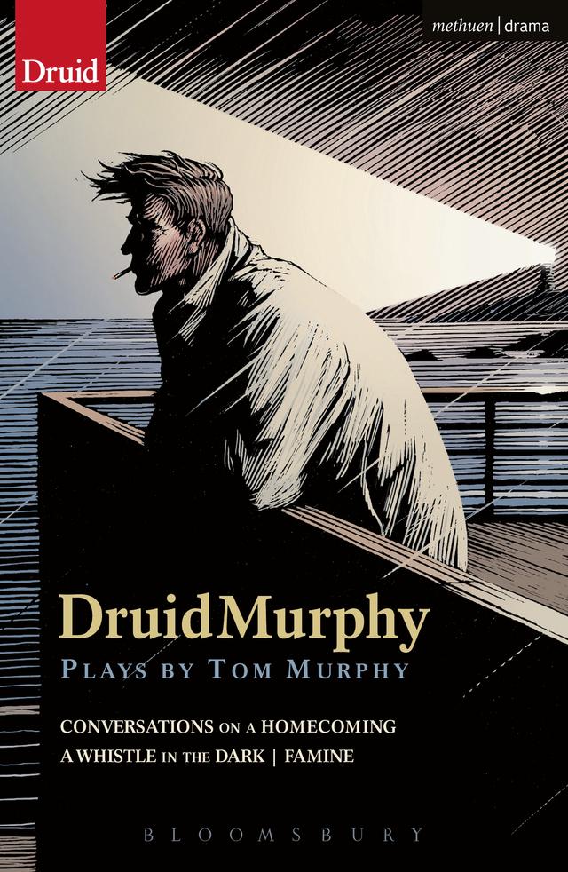 DruidMurphy: Plays by Tom Murphy by Tom Murphy