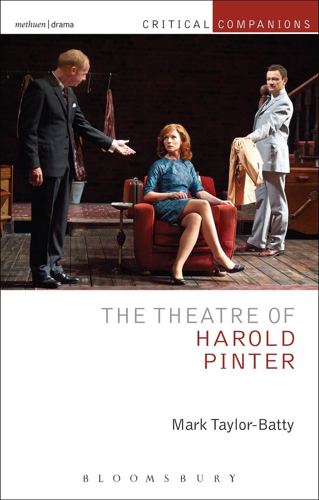 The Theatre of Harold Pinter by Mark Taylor-Batty