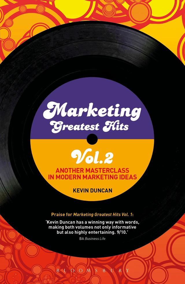 Marketing Greatest Hits Volume 2 by Kevin Duncan