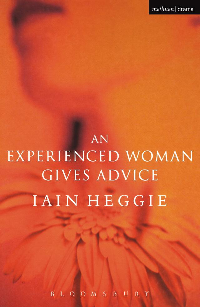 An Experienced Woman Gives Advice by Iain Heggie